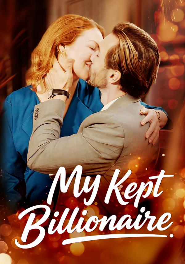 My Kept Billionaire