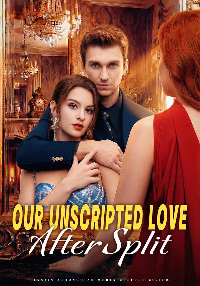 Our Unscripted Love After Split