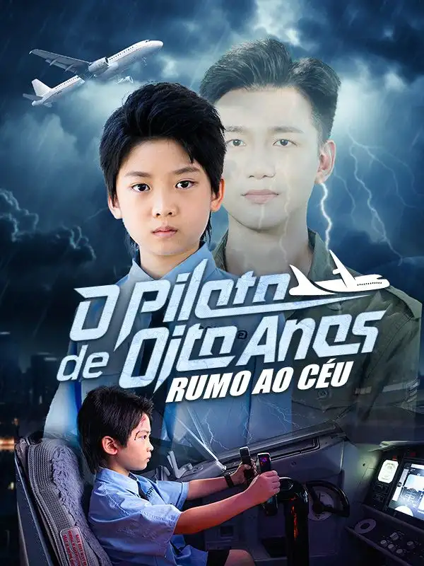 Piloto de Oito Anos: Rumo ao C&eacute;u (Dublado)