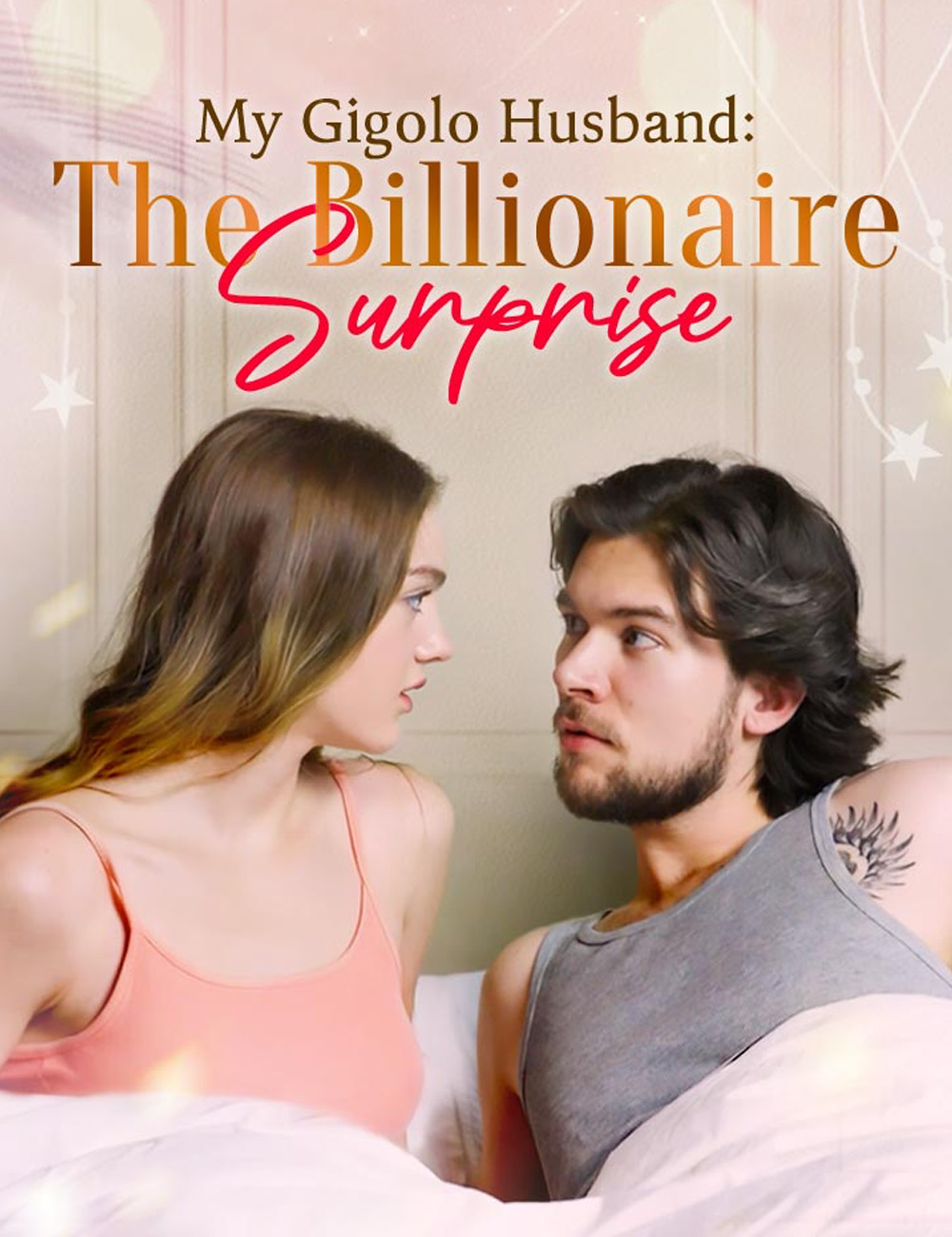 My Gigolo Husband: The Billionaire Surprise