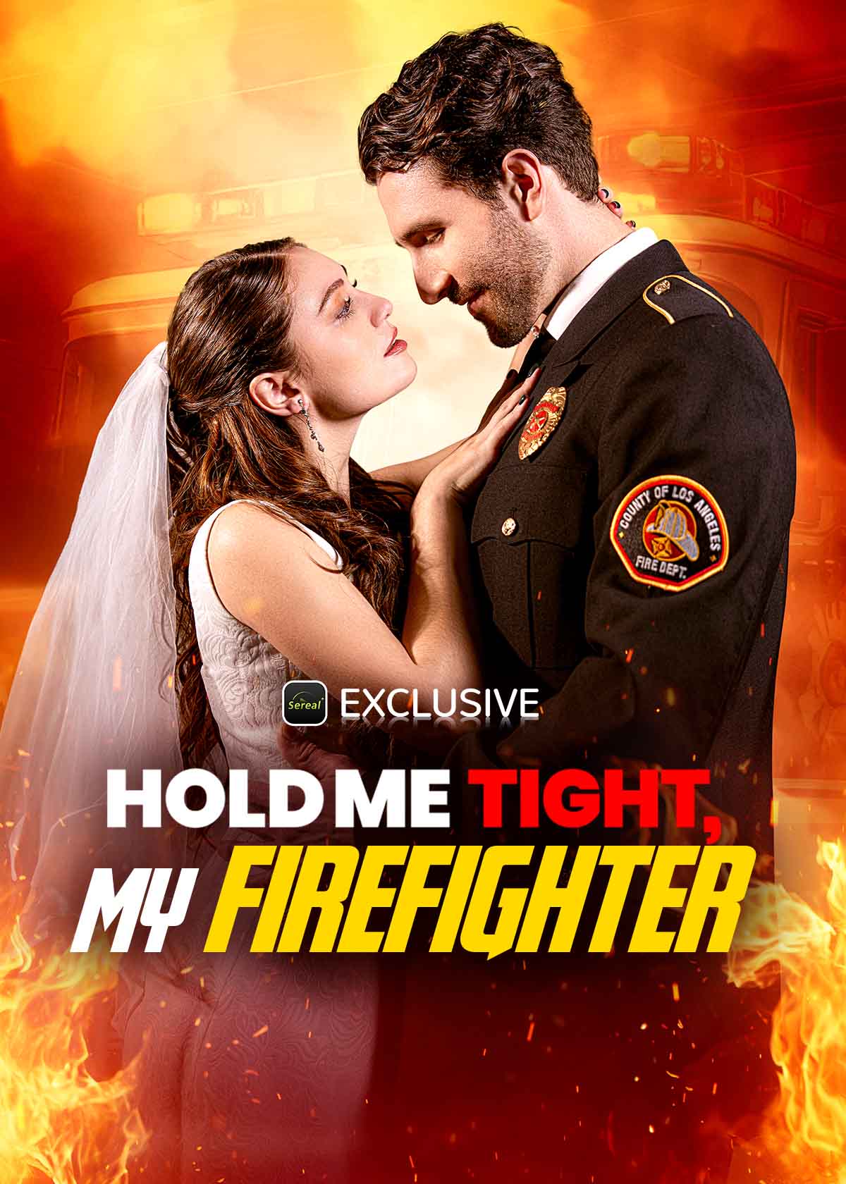 Hold Me Tight, My Firefighter