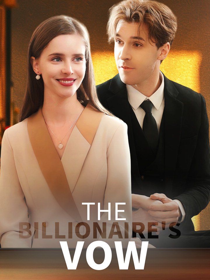 The Billionaire&rsquo;s Vow