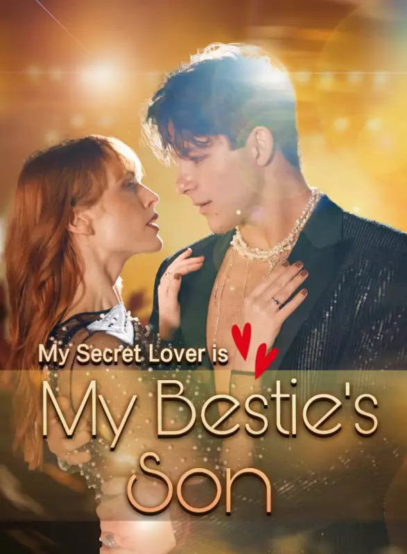 My Secret Lover is My Bestie's Son