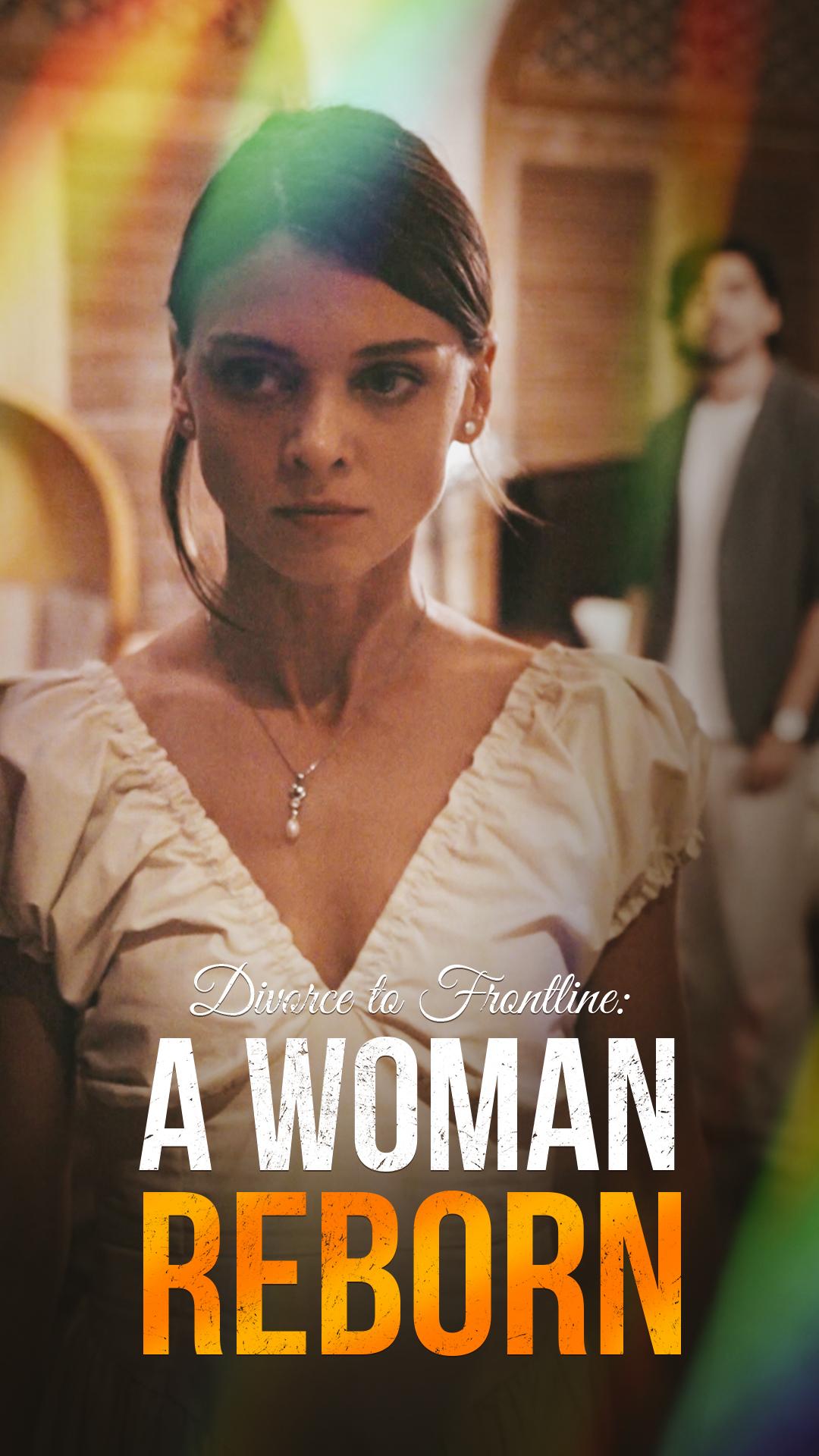 Divorce to Frontline：A Woman Reborn