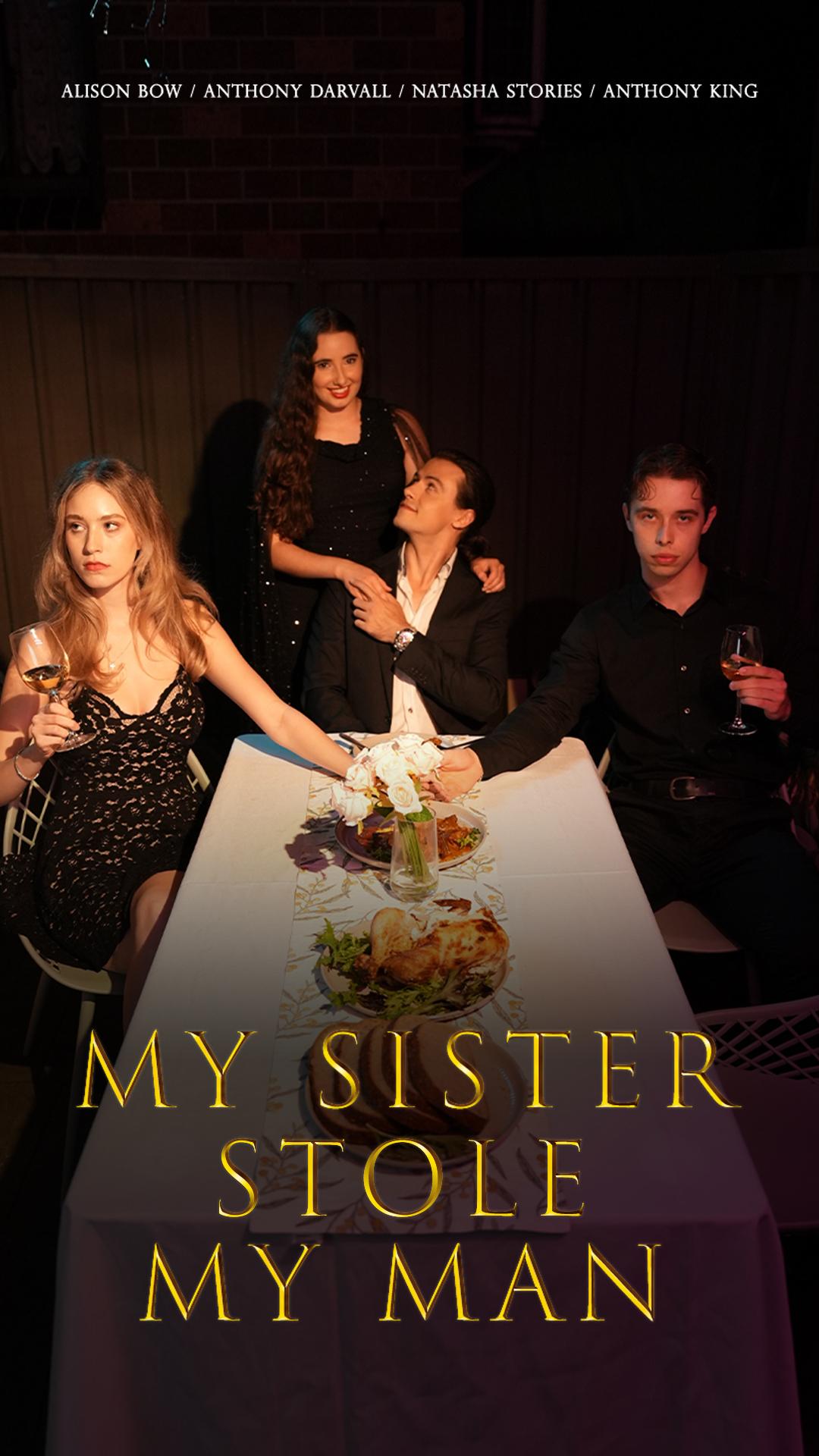 My Sister Stole My Man