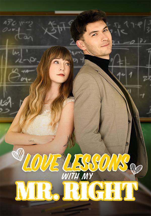 Love Lessons with My Mr. Right