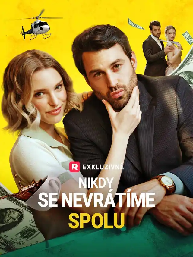 Nikdy se nevr&aacute;t&iacute;me spolu