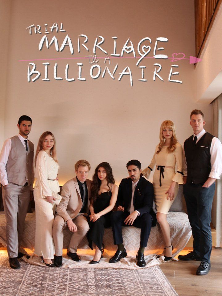 Trial Marriage to A Billionaire