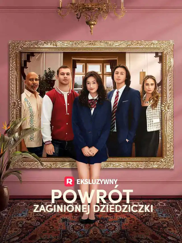 Powr&oacute;t zaginionej dziedziczki