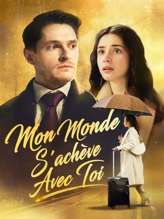 Mon Monde S'ach&egrave;ve Avec Toi ( Doubl&eacute; )