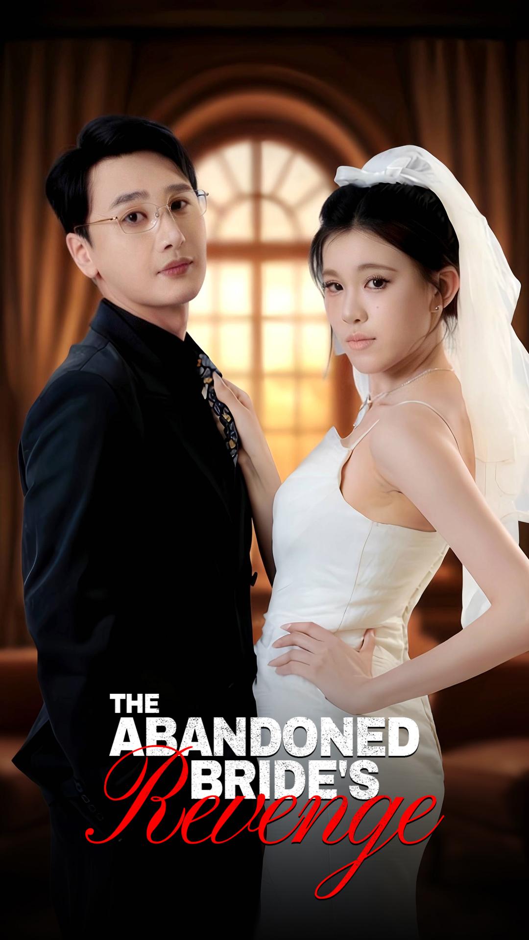 The Abandoned Bride's Revenge