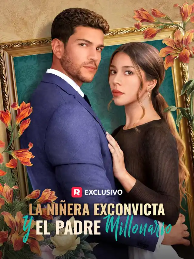 La ni&ntilde;era exconvicta y el padre millonario