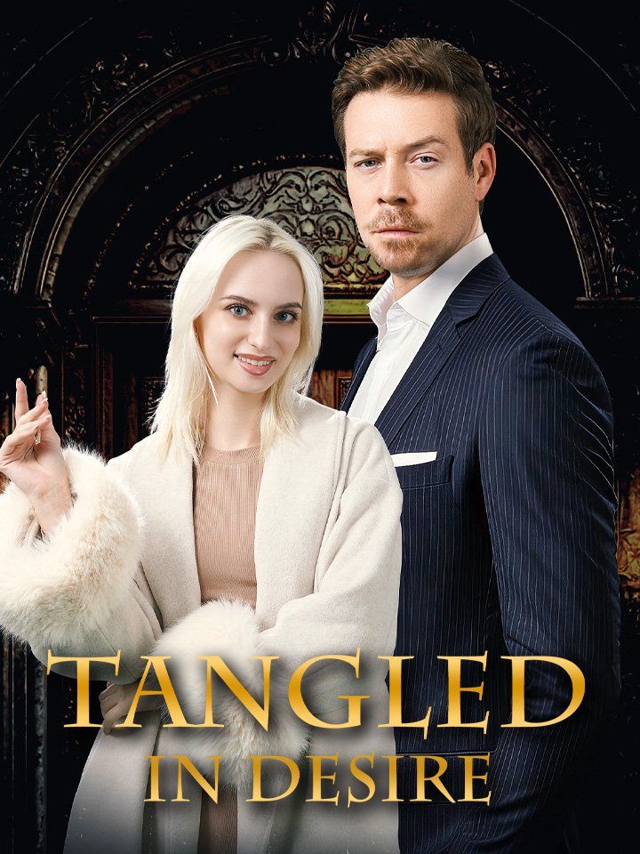 Tangled In Desire