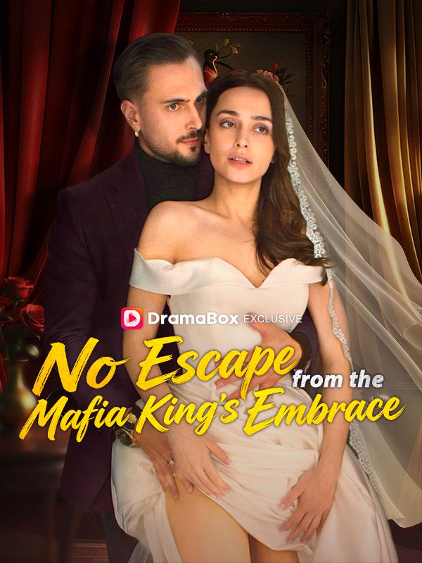 No Escape From The Mafia King's Embrace