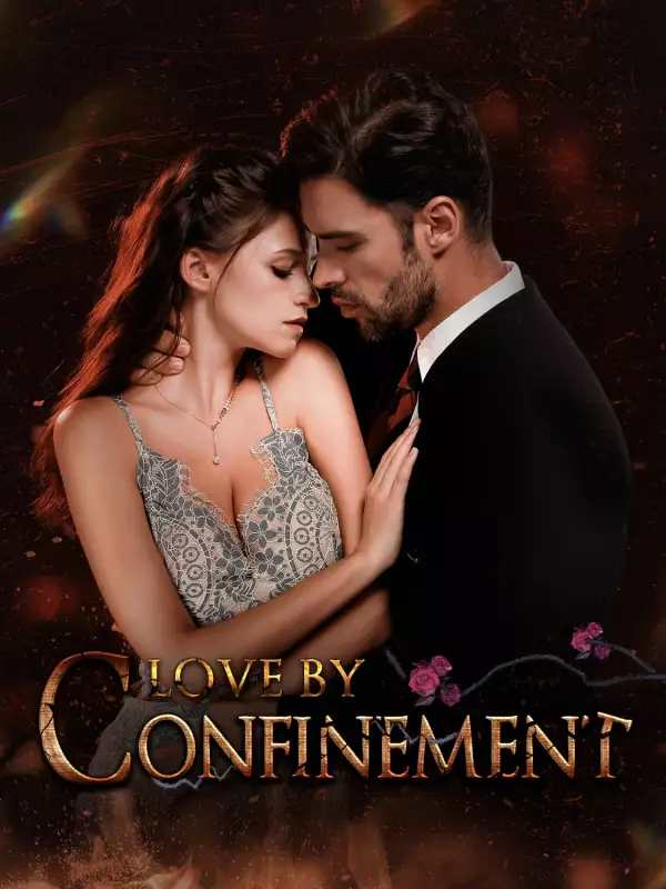 Love By Confinement
