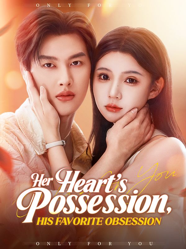 Her Heart's Possession, His Favorite Obsession