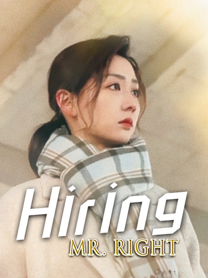 Hiring Mr. Right