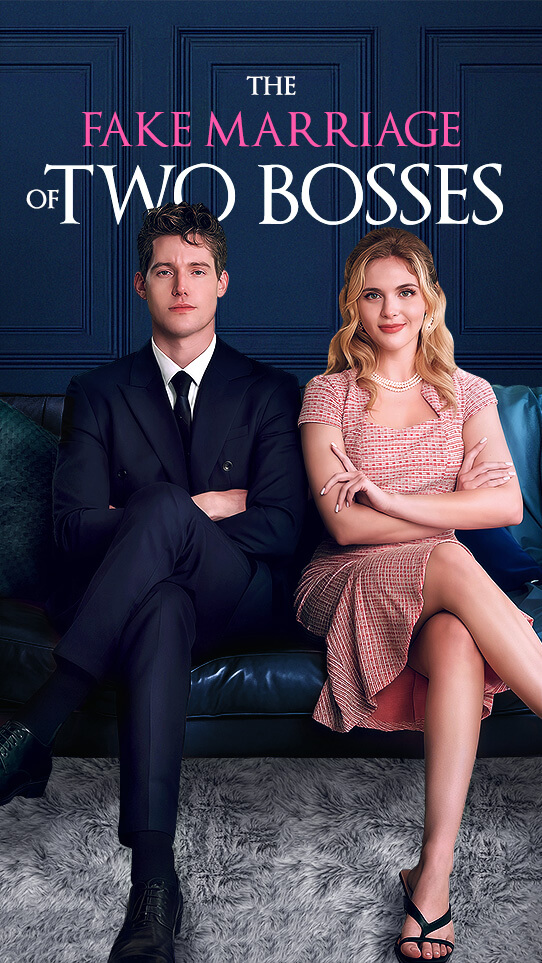 The Fake Marriage of Two Bosses