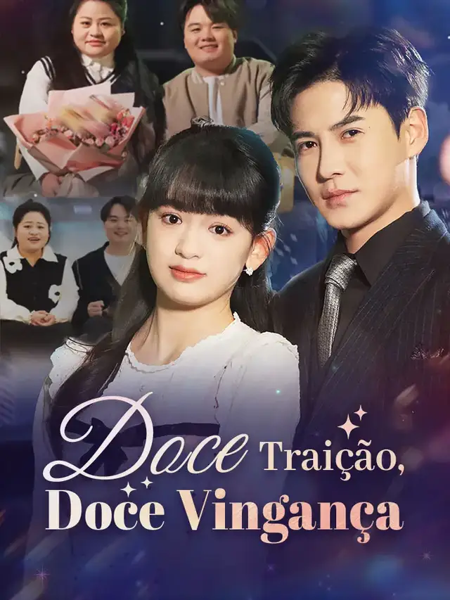 Doce Trai&ccedil;&atilde;o, Doce Vingan&ccedil;a