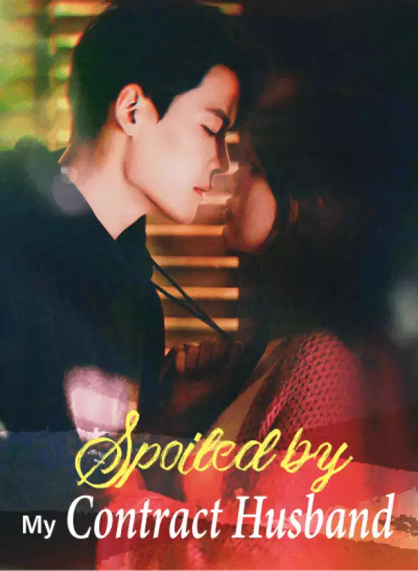 Spoiled by My Contract Husband