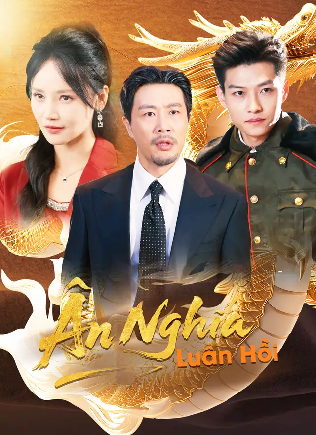 [Lồng tiếng]&Acirc;n Nghĩa Lu&acirc;n Hồi