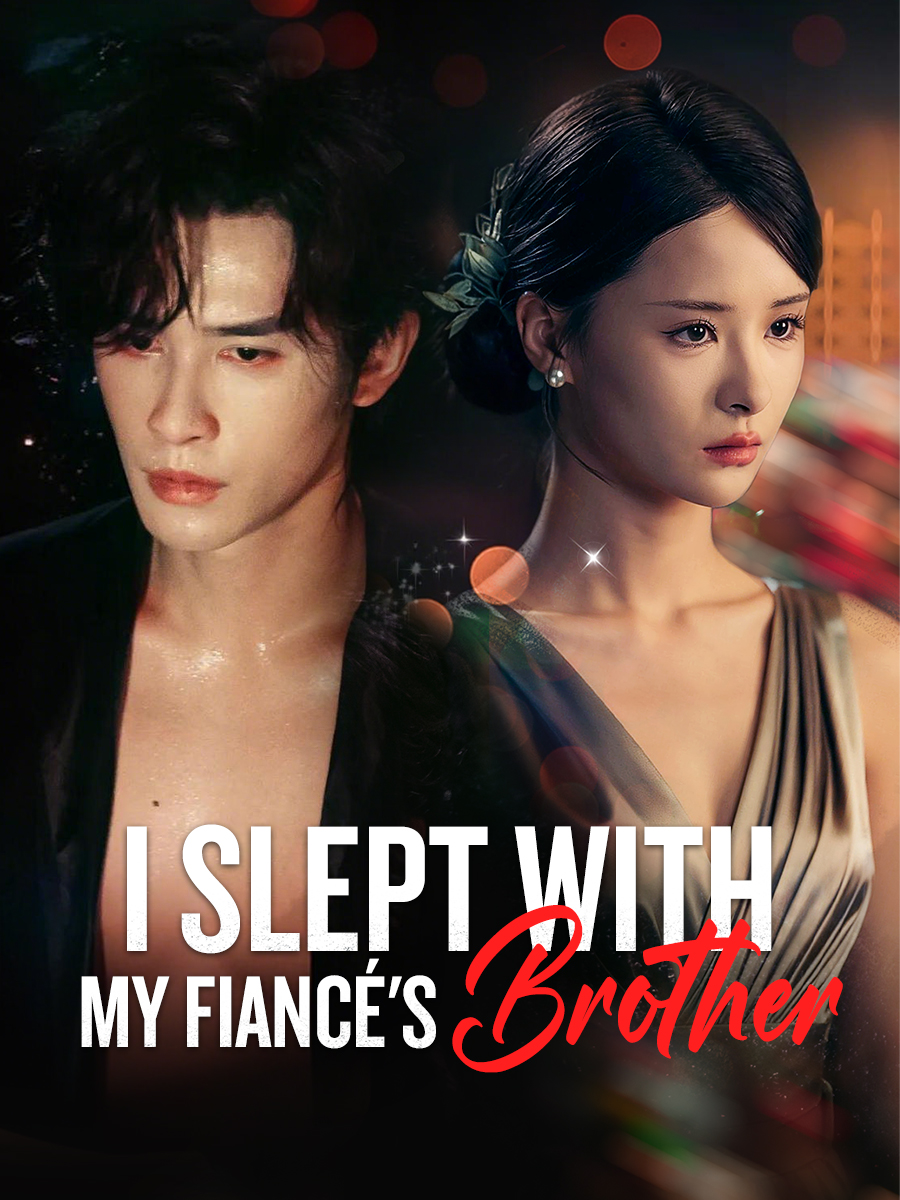 I Slept with My Fianc&eacute;'s Brother