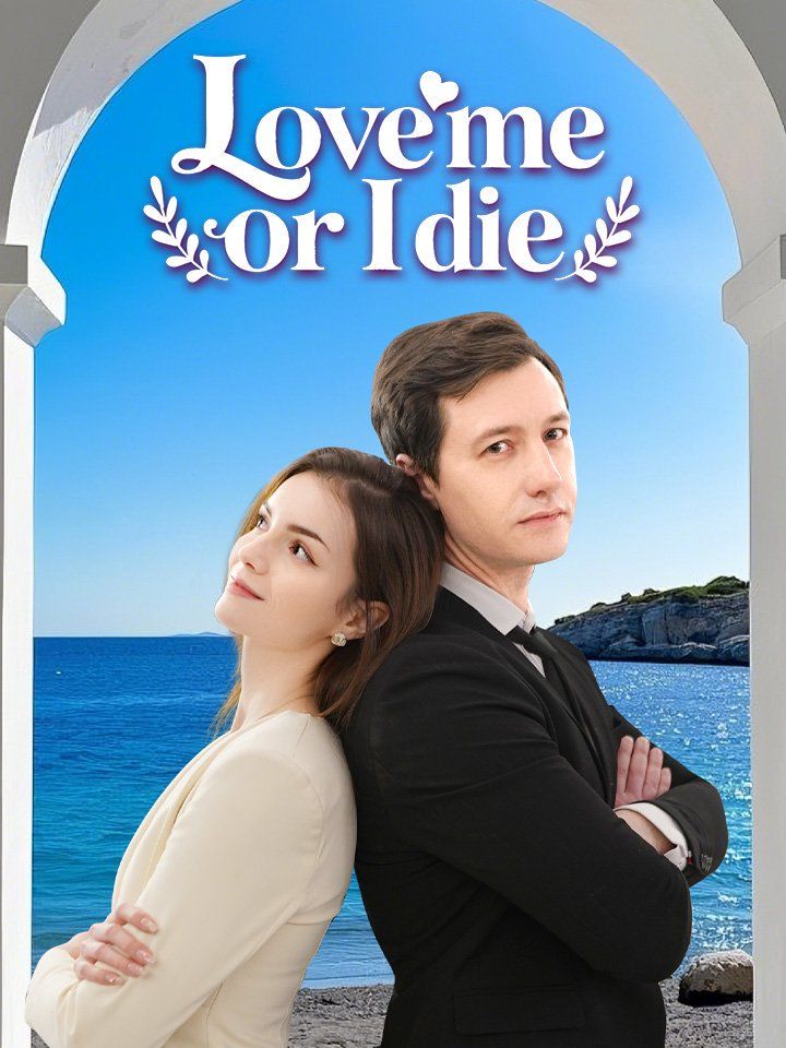 Love Me or I Die