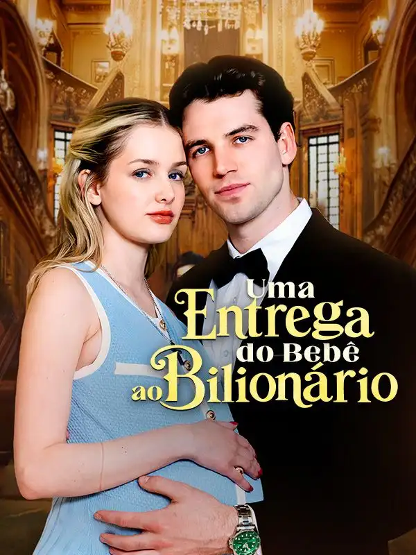 Uma Entrega do Beb&ecirc; ao Bilion&aacute;rio (Dublado)