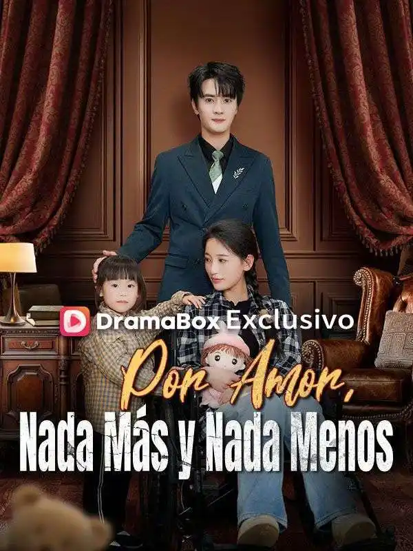 Por Amor, Nada M&aacute;s y Nada Menos (Doblado)