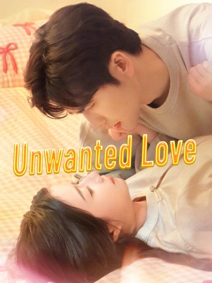 Unwanted Love