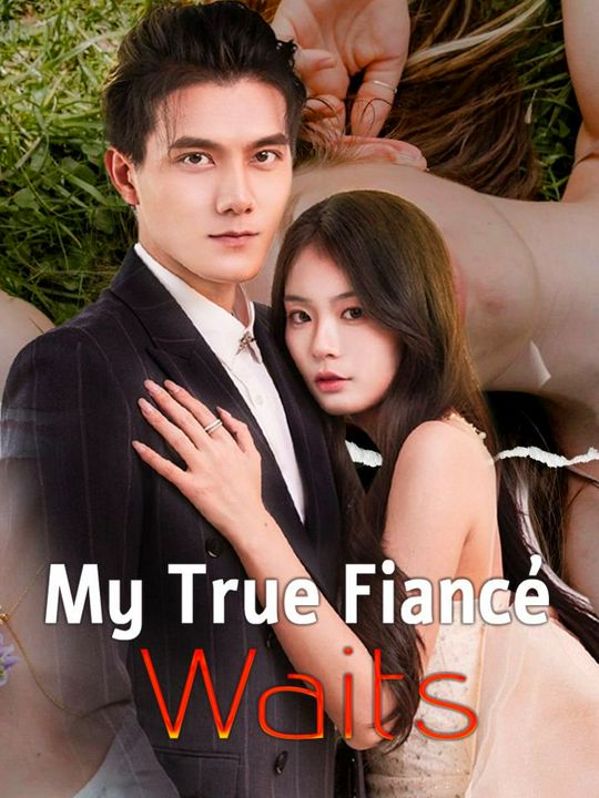 My True Fianc&eacute; Waits