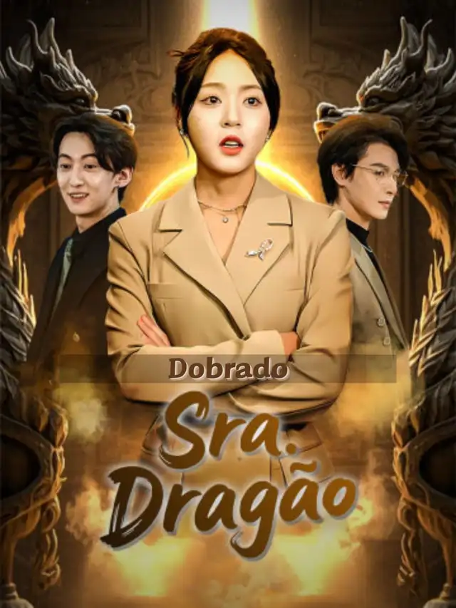 (Dobrado)Sra. Drag&atilde;o