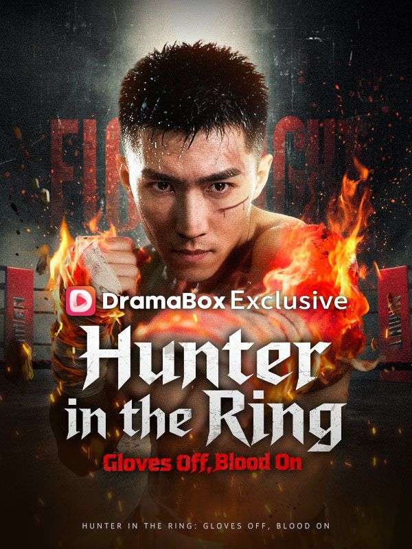 Hunter in the Ring: Gloves Off, Blood On (DUBBED)