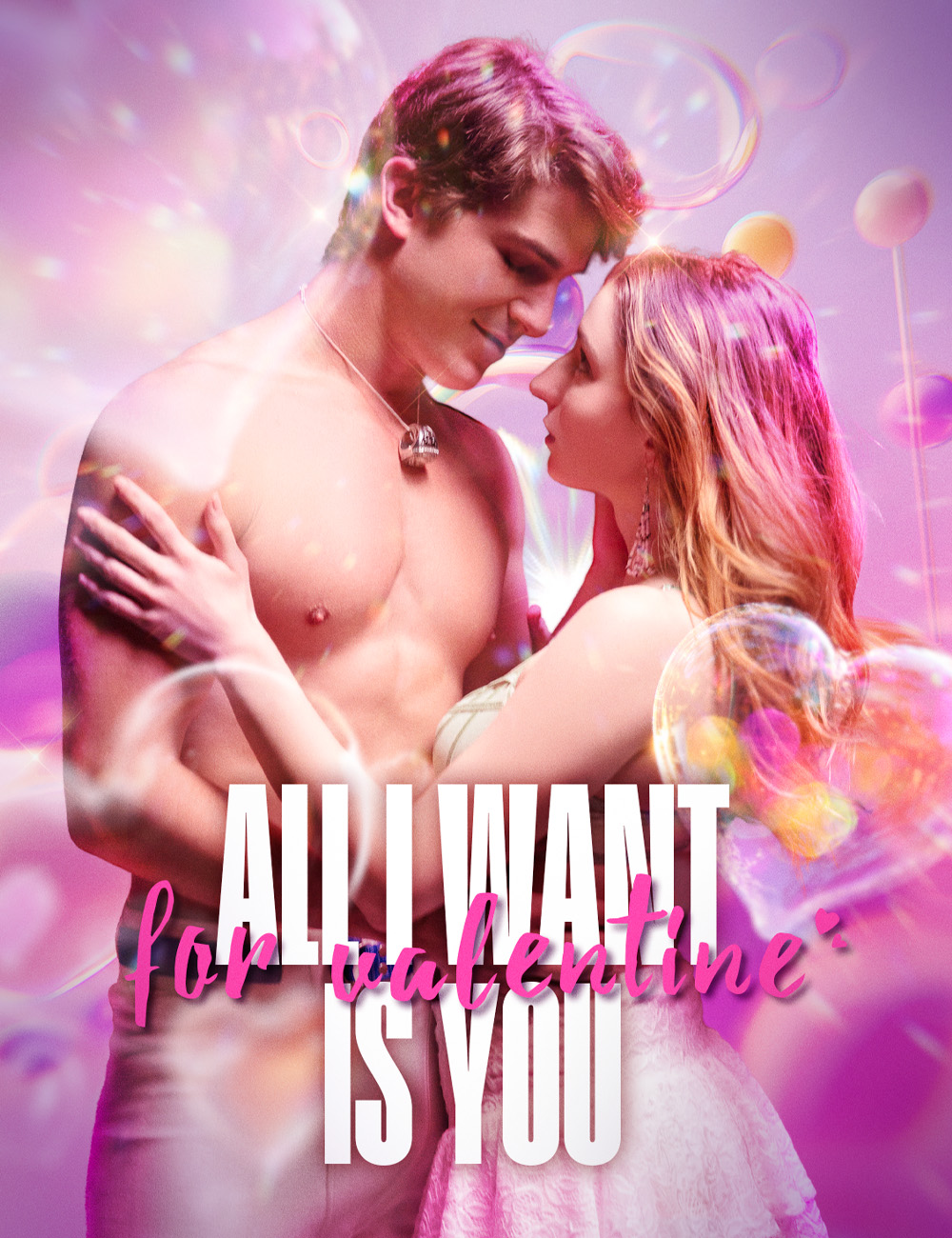 All l want for Valentine's is You