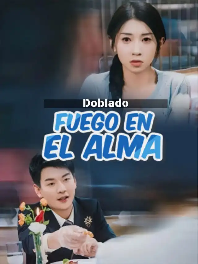 (Doblado) Fuego en el alma