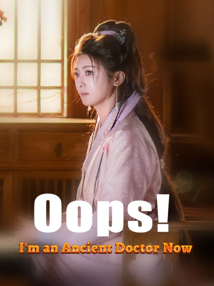 Oops! I'm an Ancient Doctor Now