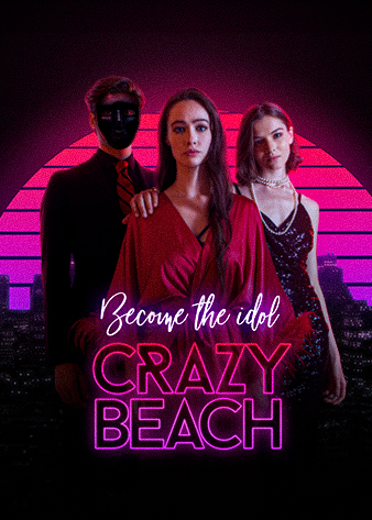 Become The Idol Crazy Beach